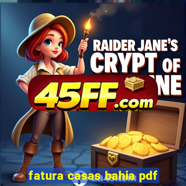 fatura casas bahia pdf